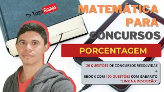 Porcentagem para Concursos: Domine com 100 Questões + E-Book