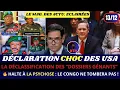 Lagu 13/12 🛑DÉCLARATION CHOC DES USA/🔥 HALTE À LA PSYCHOSE : LE CONGO NE TOMBERA PAS !
