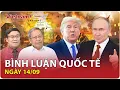 Download Lagu 🔴[Trực tiếp]  BÌNH LUẬN QUỐC TẾ MỚI NHẤT ngày 14/09 - Cập nhật mới nhất về tình hình thế giới