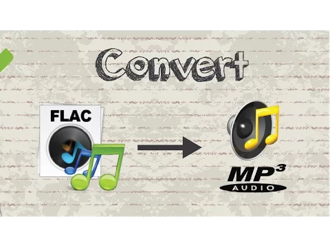 Download MP3 How to convert FLAC file to MP3 format