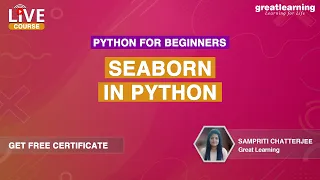 Python for Beginners - Live Course Seaborn In Python Python Full Course Great Learning