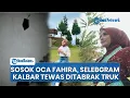 Download Lagu Sosok Selebgram Oca Fahira, Tewas Usai Terlindas Truk di Sungai Pinyuh, Baru 3 Hari Wisuda