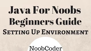Setting up your Environment Installing the JDK and Eclipse