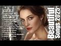 Lagu 🖤Beautiful Songs 2025 Some Beautiful Love Songs ~ Heartfelt Melodies 🎧Love Songs Playlist 2025