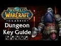 Classic WoW Dungeon Key Guide