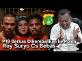Lagu P19 BERKAS ROY SURYO DIBALIKIN LAGI KE POLDA METRO JAYA, TERNYATA INI PENYEBABNYA