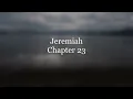 The Book of Jeremiah Chapter 23 - New King James Version NKJV
