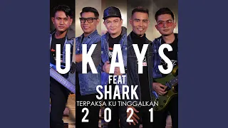 terpaksaku tinggalkan