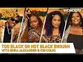 Lagu “Too Black” or “Not Black Enough” with Erika Alexander and Kim Coles