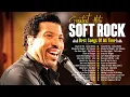 Lagu Elton John, Phil Collins, Lionel Richie, Air Supply, Lobo -  Soft Rock Ballads 70s 80s 90s