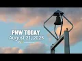 PNW Today August 21 2025