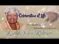 Celebration of Life - Evelyn Ware Robinson