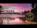 Lagu FULL ALBUM WALI SONGO Sunan Gresik Maulana Malik Ibrahim AZ_ZAHIDA