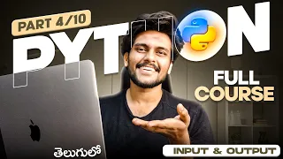 Python For Beginners in Telugu PART 4 Code with Swaroop Zero to Hero Input Output
