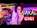 Download Lagu GIGI - NAKAL | ROCK COVER by ZerosiX park