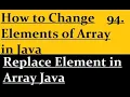 How to Change Elements of Array in Java