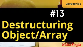 Destructuring in ES6 Array Object Destructuring Modern Javascript 2021
