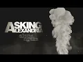 Asking Alexandria - Alone Again (Official Lyric Video)