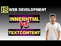 16 InnerHTML vs TextContent Javascript for Web Development JK CoDEVERSE