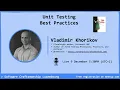 Unit Testing Best Practices with Vladimir Khorikov