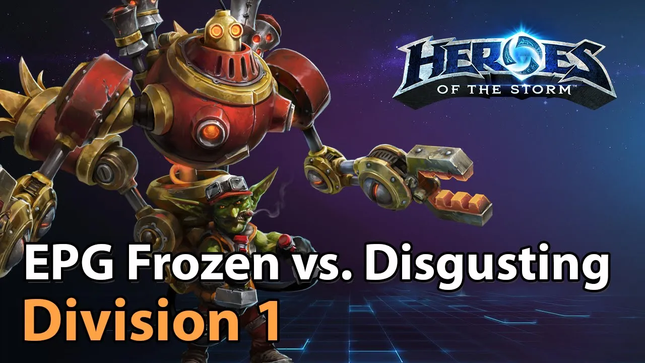 ► EGP Frozen vs. Disgusting - Division 1 - Heroes of the Storm Esports