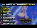 Download Lagu SESAL - eva kholiq - NASIB BUNGA - FULL ALBUM TERBARU 2025