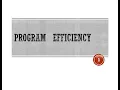 ECE9013 Week 8-Program Efficiency Constant Linear Quadratic Complexity