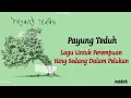 Payung Teduh - Untuk Perempuan Yang Sedang Dalam Pelukan | Lirik Lagu Indonesia