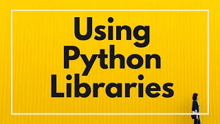 HOW TO USE PYTHON LIBRARIES CBSE CLASS - XII COMPUTER SCIENCE