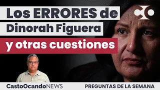 Los ERRORES de Dinorah Figuera