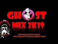 Download Lagu Ghost Mix Mixes 1 2k19   Dj RenLy