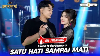 satu hati sampai mati tiara amora ft irwan krisdiyanto simpatik music