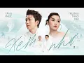 Lagu TĂNG PHÚC x TRƯƠNG THẢO NHI | XEM NHƯ (Trương Thảo Nhi) | OFFICIAL MUSIC VIDEO