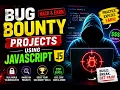Top JavaScript Bug Bounty Projects for Beginners Cyber security projects