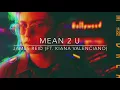 Mean 2 U - James Reid (Ft. Kiana Valenciano) | Rverz Cover