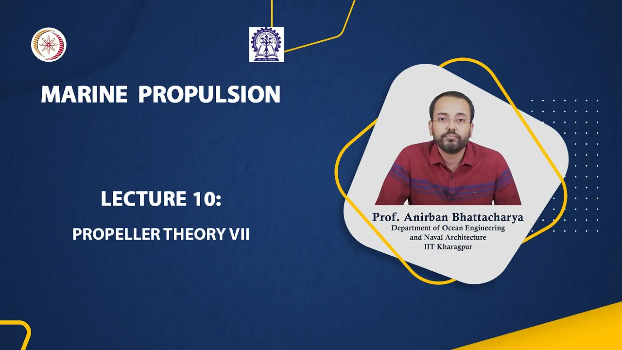 Lecture 10: Propeller Theory VII