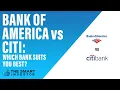 Bank of America vs Citi Which Bank Suits You Best
