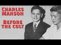 Charles Manson Before the Cult