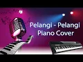 Lagu Pelangi Pelangi Piano Cover Karaoke Backsound No Copyright