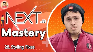 Styling Fixes in our Hunting coder Blog | NextJs Tutorial for Beginners #28