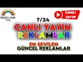 Reklamlar Tivi Canlı Yayını