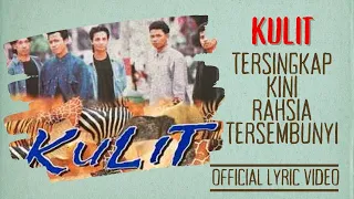 kulit tersingkap kini rahsia tersembunyi official lyric video 