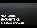 David Maslanka: Thoughts on Eternal Garden