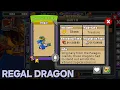 How to get the REGAL DRAGON