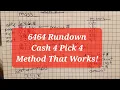 6464 Cash 4 Pick 4 Workout Rundown for Predictions - Method Works