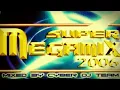 Download Lagu SUPER MEGAMIX  ● (2006)  ●(2007)  ●(2008) MIXED BY CYBER DJ TEAM