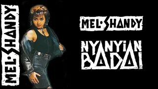 Download MEL SHANDY NYANYIAN BADAI ORIGNAL SOUND KLIP KARAOKE HD MP3