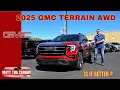 All new 2025 GMC Terrain Elevation AWD Is it better than before