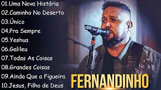 FERNANDINHO AS MELHORES 2025 MÚSICA GOSPEL