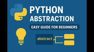 Abstraction in Python Explained OOP Concept with Real-Life Examples for Beginners